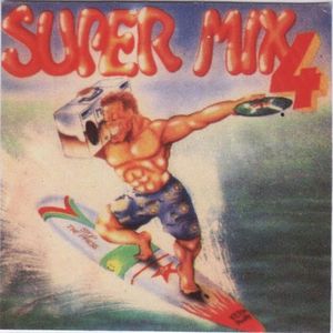 Super Mix vol. 4
