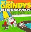 Dos Grindys Discomix